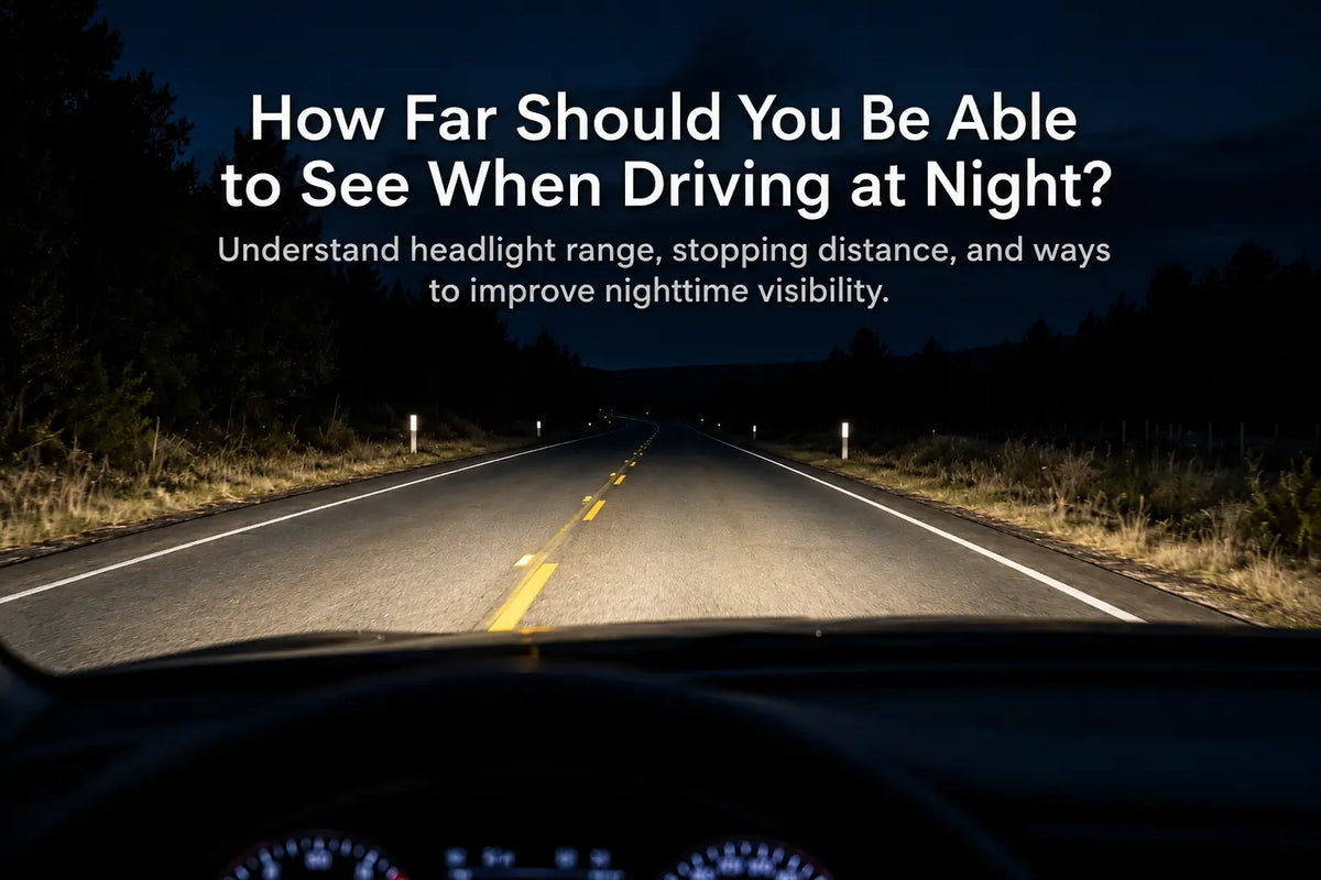 How Far Should You Be Able to See When Driving at Night?