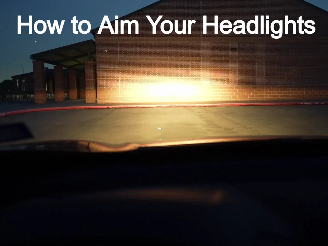 How to Aim Your Headlights
