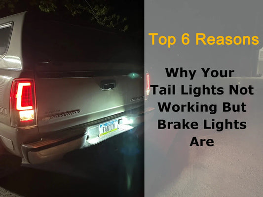 tail lights not working but brake lights are