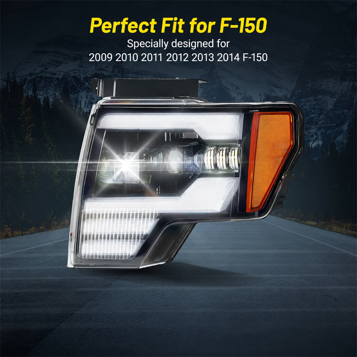 A truck headlight assembly shown at an angle on a dark road background, with text at the top reading 'Perfect Fit for F-150' and 'Specially designed for 2009 2010 2011 2012 2013 2014 F-150'.